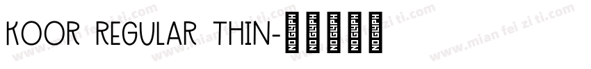 Koor Regular Thin字体转换
